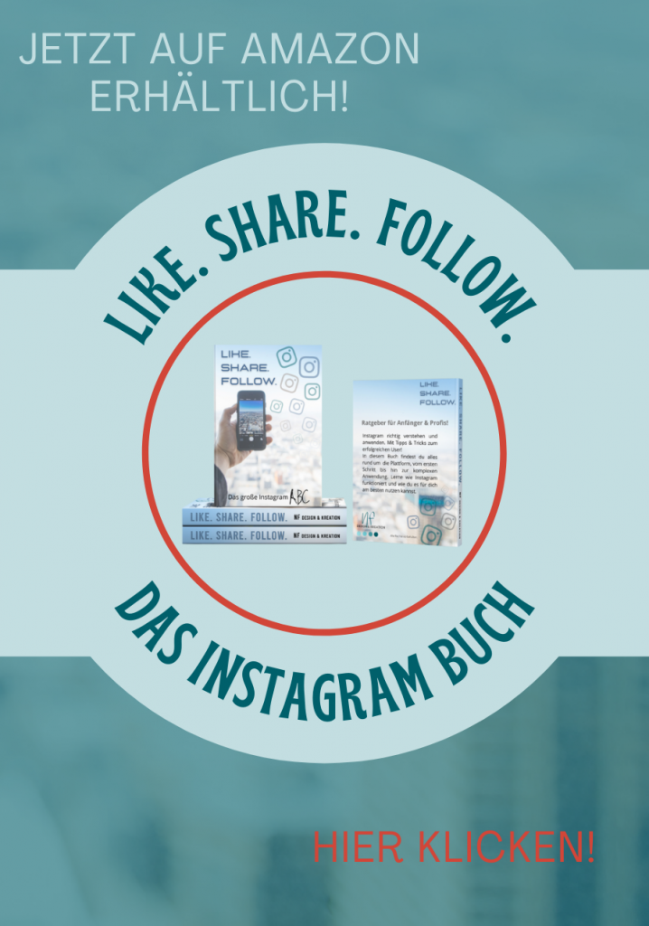 Like. Share. Follow - Das Instagram Buch